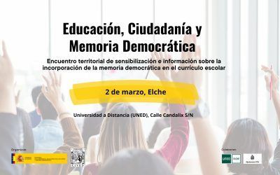 Encuentro en Elche: “Educación, Ciudadanía y Memoria Democrática”