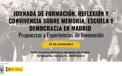 Jornada de formación, reflexión y convivencia sobre Memoria, Escuela y Democracia en Madrid